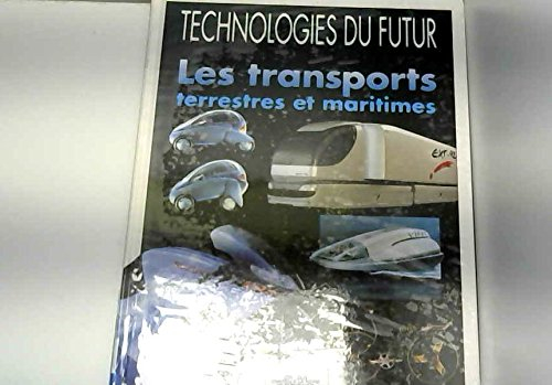 Les transports terrestres et maritimes