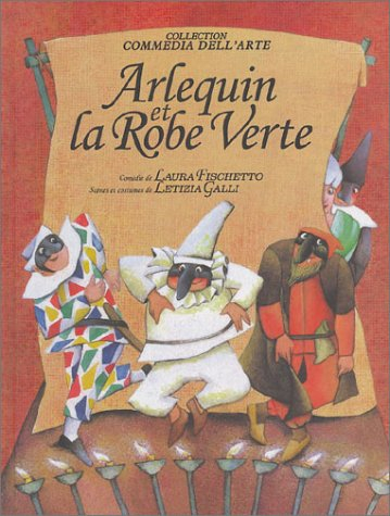 Arlequin et la robe verte