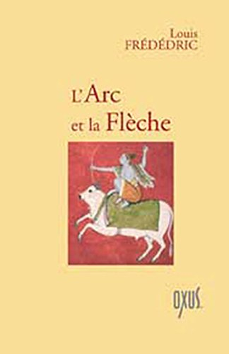 L'arc et la flèche