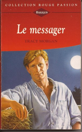 le messager (collection rouge passion)