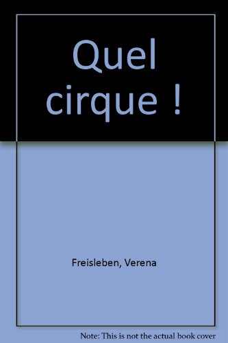Quel cirque !