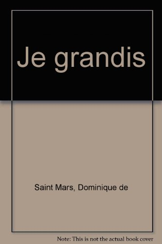 Je grandis