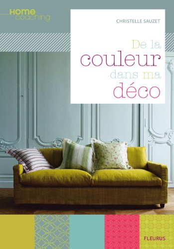 De la couleur dans ma déco