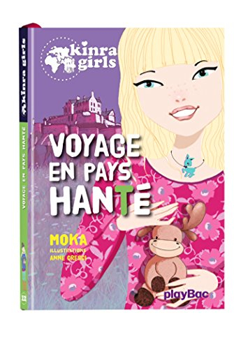 Kinra girls. Vol. 12. Voyage en pays hanté