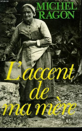 l'accent de ma mere