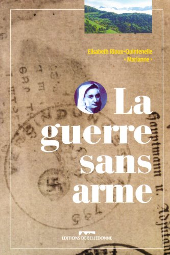 la guerre sans arme