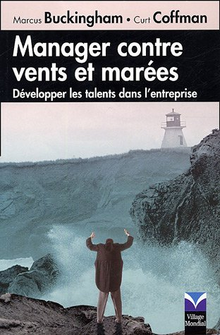 Manager contre vents et marées : développer les talents dans l'entreprise