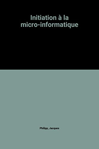 initiation à la micro-informatique