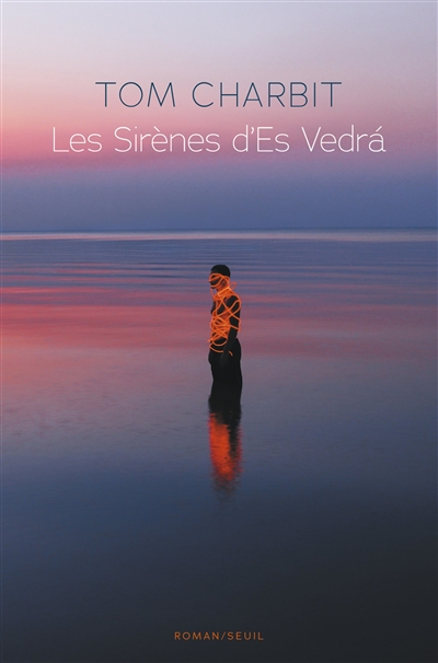 Les sirènes d'Es Vedrà