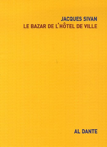 Le bazar de l'hôtel de ville