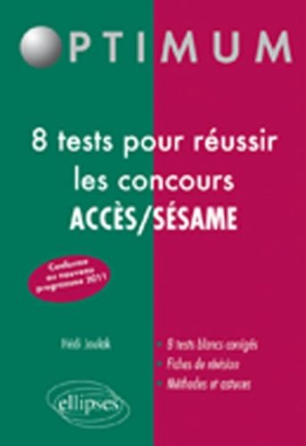 8 jours pour réussir les concours Accès-Sésame