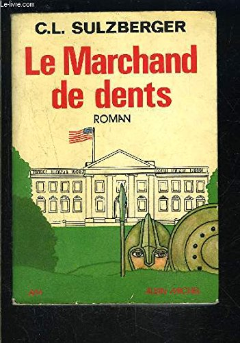 Le Marchand de dents