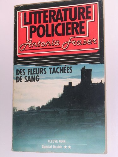 des fleurs tachées de sang