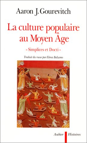 La culture populaire au Moyen Age : simplices et docti