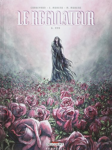 Le régulateur. Vol. 6. Nyx