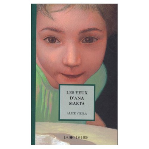 Les yeux d'Ana Marta