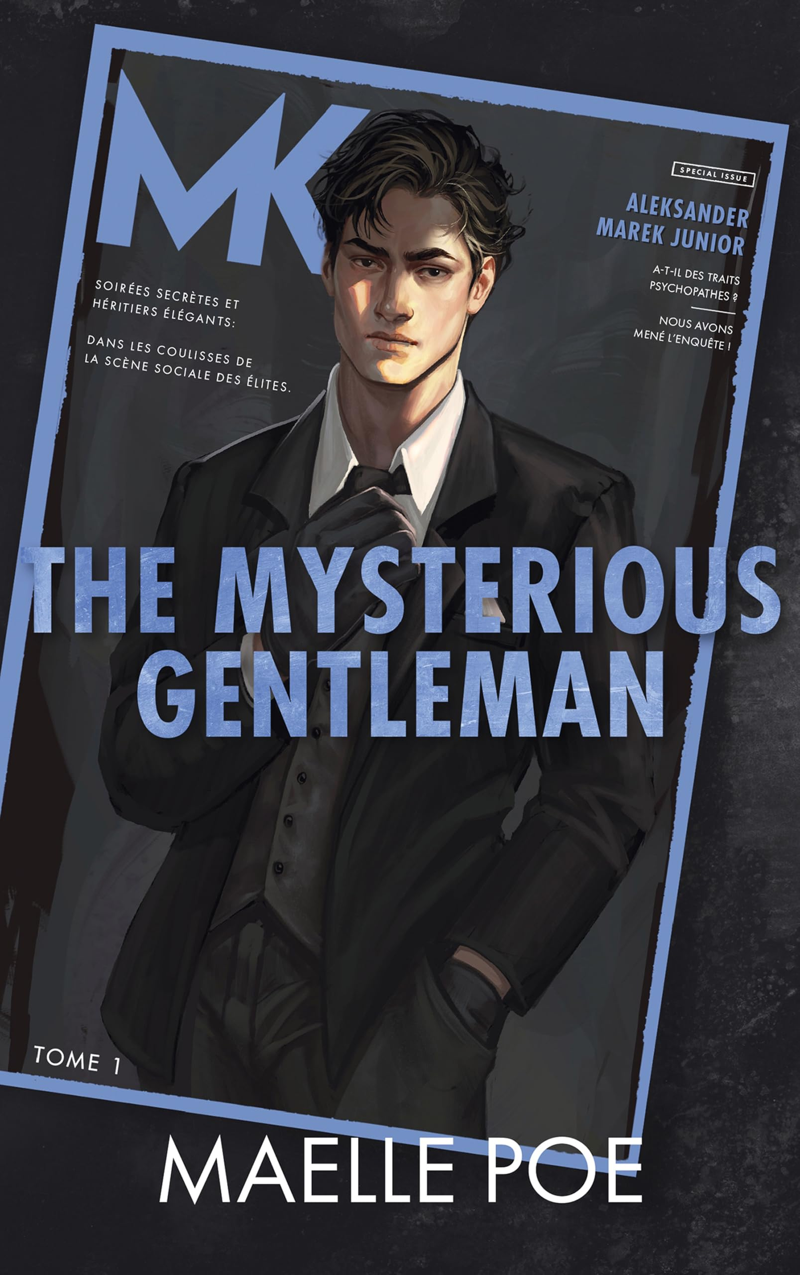 The gentlemen. Vol. 1. The mysterious gentleman