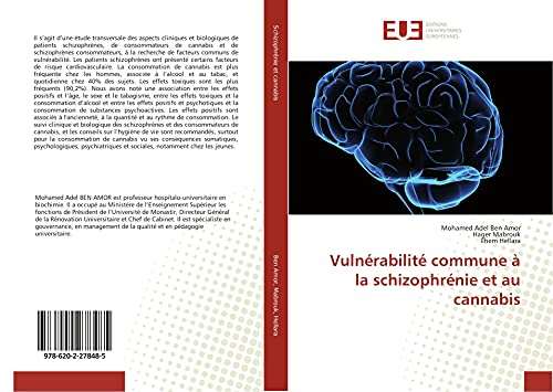 Vulnérabilité commune à la schizophrénie et au cannabis