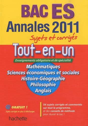 Le tout-en-un, terminale ES : sujets et corrigés