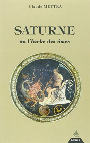 Saturne ou L'herbe des âmes