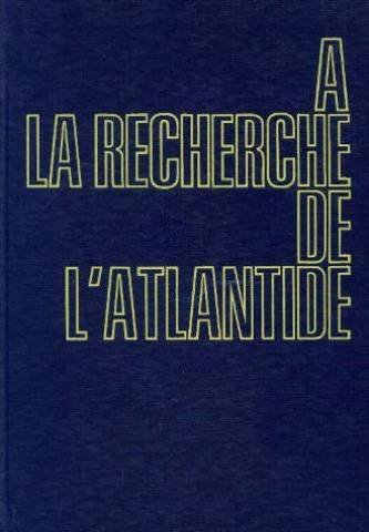 a la recherche de l'atlantide