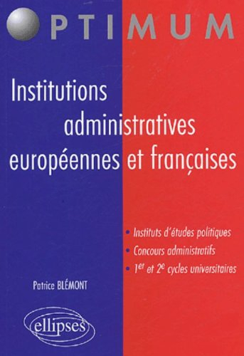 Institutions administratives européennes et françaises