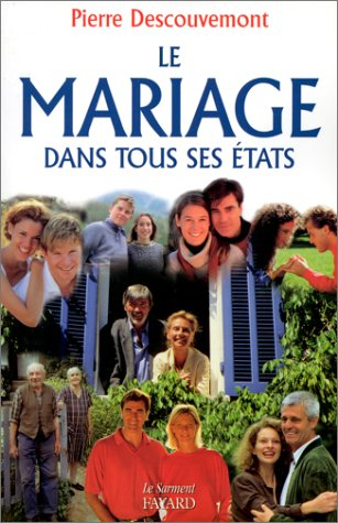 Le mariage dans tous ses états