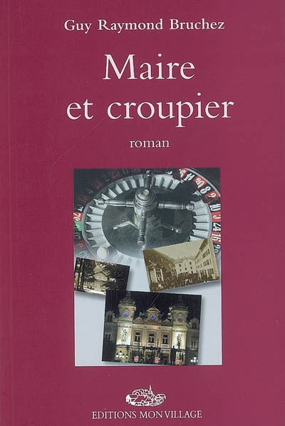Maire et croupier