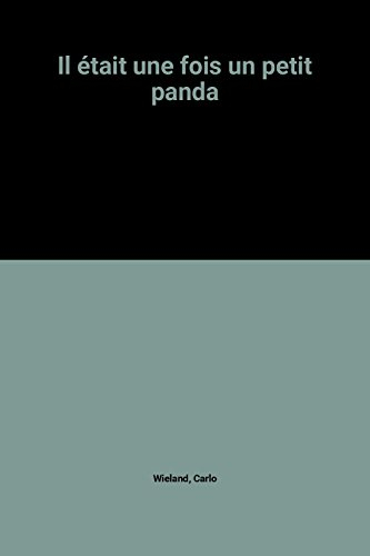 Il était une fois un petit panda