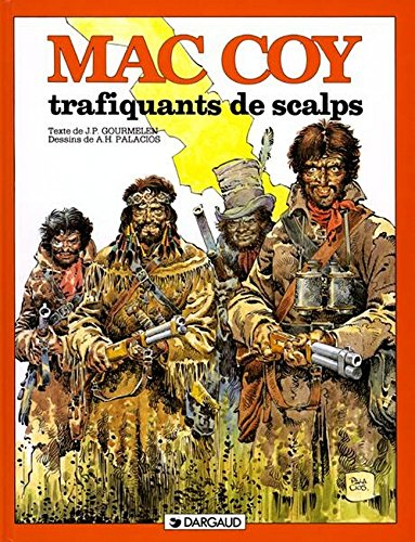 MacCoy. Vol. 7. Trafiquants de scalps
