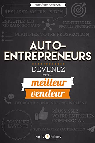 Auto-entrepreneur : devenez votre meilleur vendeur !