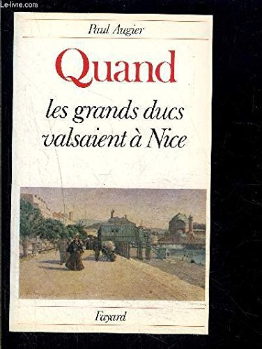 Quand les grands-ducs valsaient à Nice