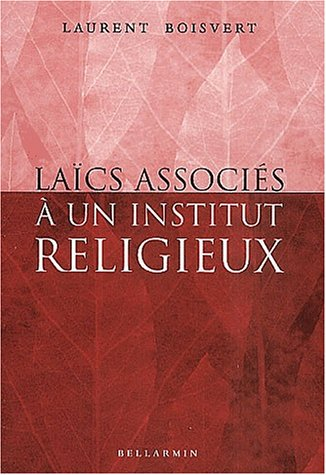 laïcs associés à un institut religieux