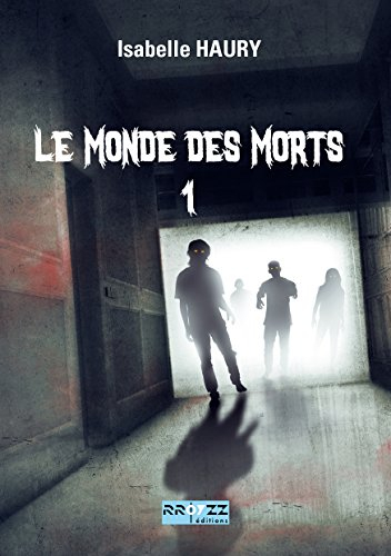 Le monde des morts 1