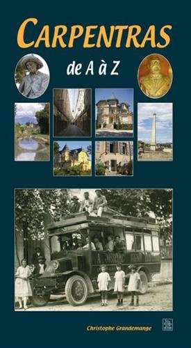 Carpentras de A à Z