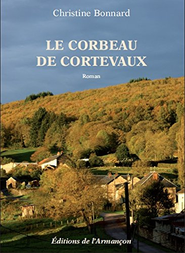 Le corbeau de Cortevaux
