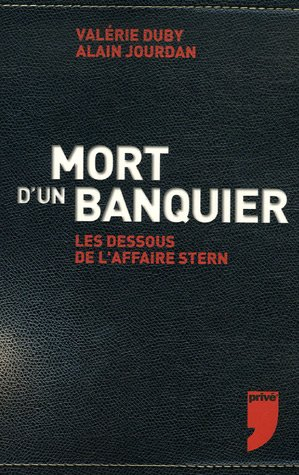 Mort d'un banquier : les dessous de l'affaire Stern
