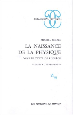 La naissance de la physique dans le texte de Lucrèce : fleuves et turbulences