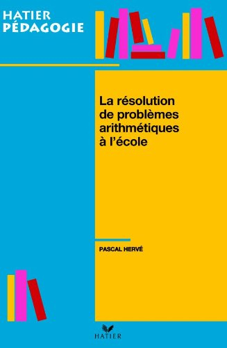 La résolution de problèmes arithmétiques à l'école