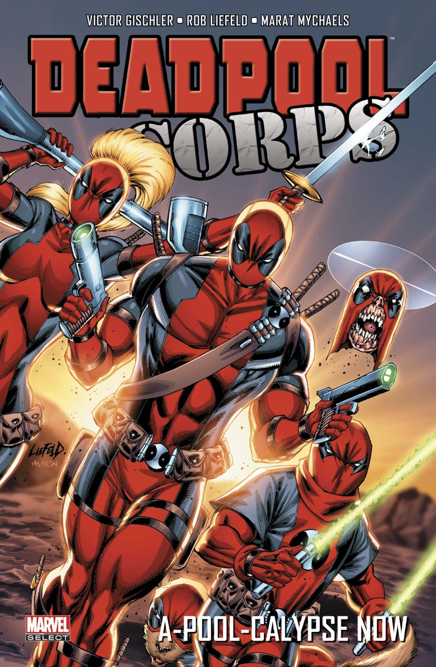 Deadpool corps. Vol. 2. A-pool-calypse now