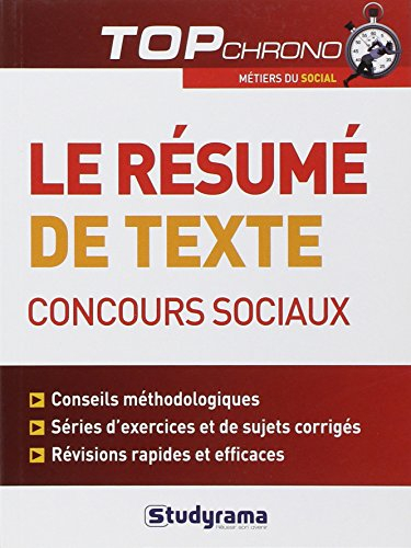 Le résumé de texte, concours sociaux