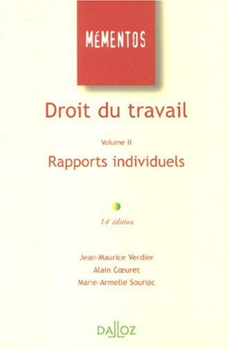 Droit du travail. Vol. 2. Rapports individuels