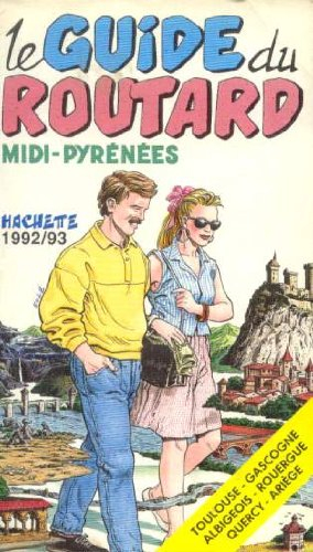 midi pyrenees guide du routard 1992 1993