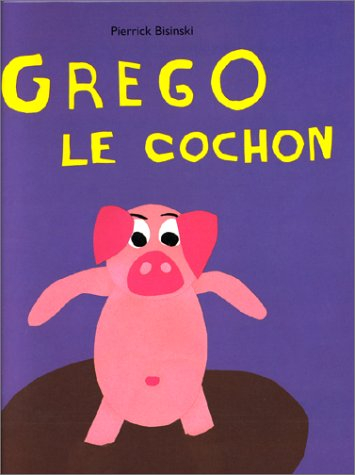 Grego le cochon