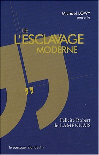 De l'esclavage moderne