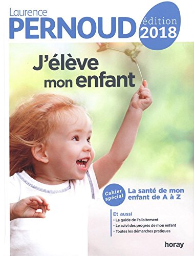 J'élève mon enfant