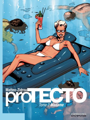 Protecto. Vol. 2. Madame