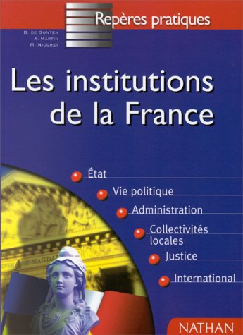 les institutions de france : mise à jour au 1er octobre 1998