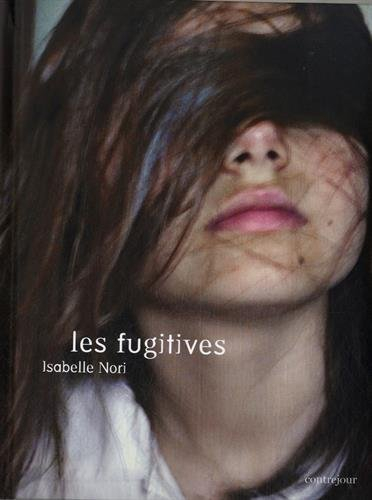 les fugitives