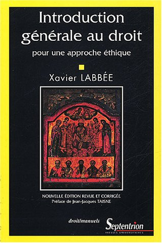 introduction générale au droit : pour une approche éthique